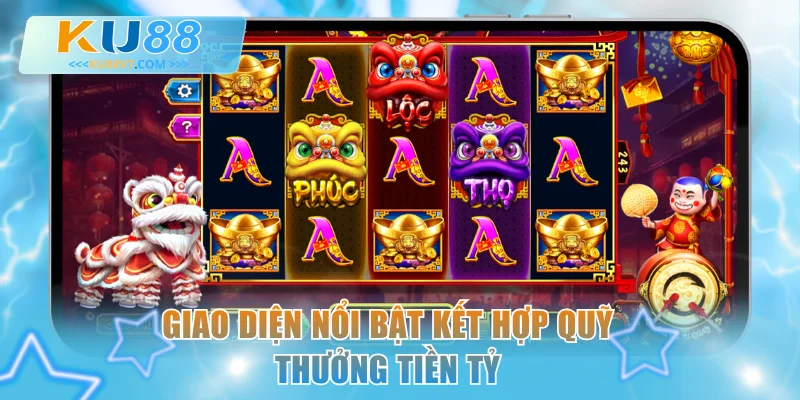 Giao diện nổi bật kết hợp quỹ thưởng tiền tỷ