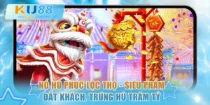 Nổ hũ Phúc Lộc Thọ