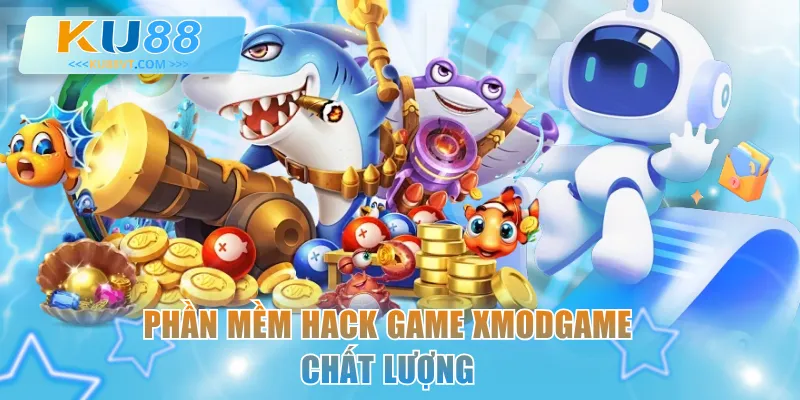 Phần mềm hack game Xmodgame chất lượng 